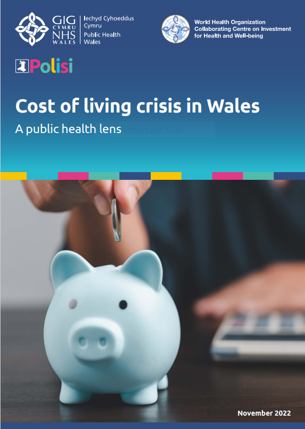 Cost of living crisis in Wales A public health lens World Health