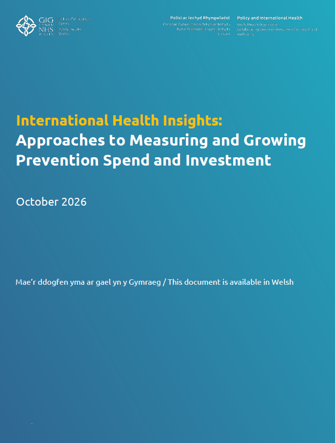 Cover of the report entitled International Health Insights: Approaches to Measuring and Growing Prevention Spend and Investment